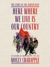 Here Where We Live Is Our Country